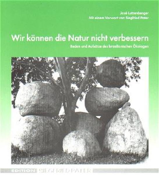 Wir können die Natur nicht verbessern book