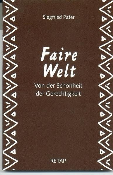 Faire Welt: Von der Schönheit der Gerechtigkeit Law