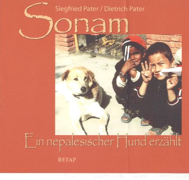 Sonam: Ein nepalesischer Hund erzählt Children's books