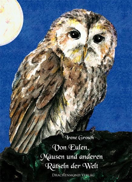 Von Eulen, Mäusen und anderen Rätseln der Welt Fairy Tales & Legends