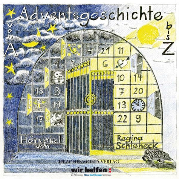 Adventsgeschichte von A bis Z: Ein Hörspiel für Ü-Zehner Novels & Short Stories