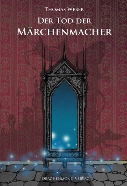 Der Tod der Märchenmacher Contemporary literature Books