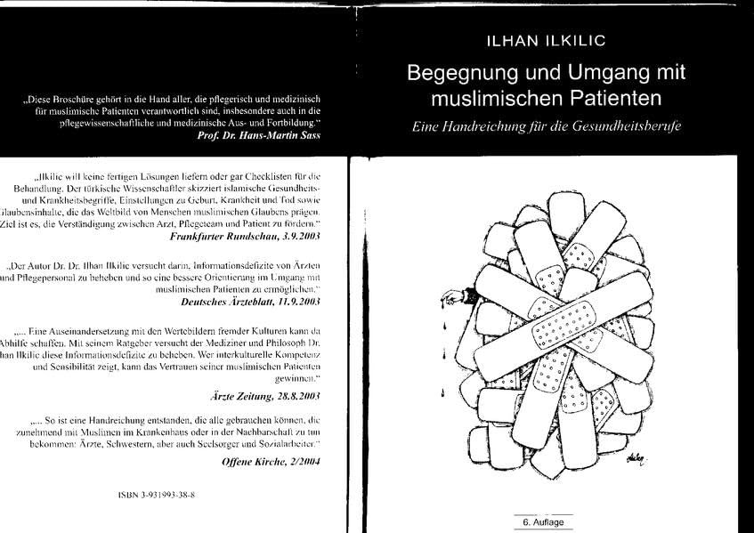 Begegnung und Umgang mit muslimischen Patienten: Eine Handreichung für die Gesundheitsberufe (Medizinethische Materialien) Philosophy