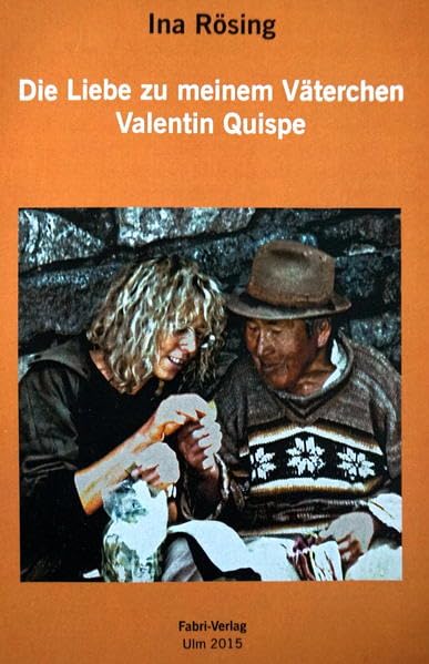 Die Liebe zu meinem Väterchen Valentin Quispe Religion & Esotericism