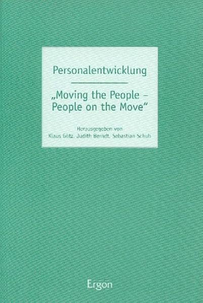 Personalentwicklung: 'Moving the People, People on the Move' Law