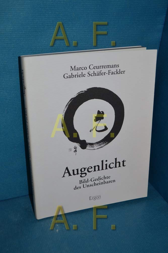Augenlicht: Bild-Gedichte des Unscheinbaren Reference Books