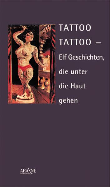 TATTOO TATTOO: Elf Geschichten, die unter die Haut gehen Contemporary literature