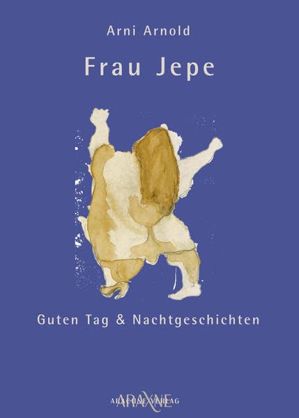 Frau Jepe: Guten Tag und Nachtgeschichten Books