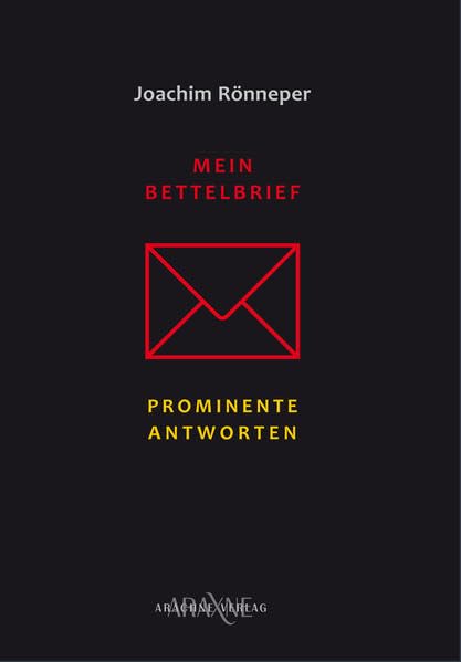 MEIN BETTELBRIEF: PROMINENTE ANTWORTEN (Quere Reihe) Social Sciences