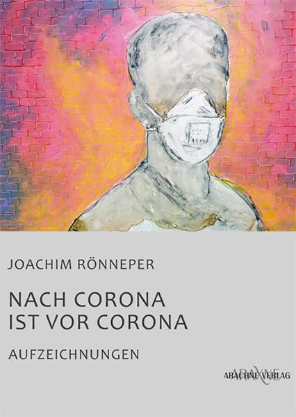 Nach Corona ist vor Corona Contemporary literature