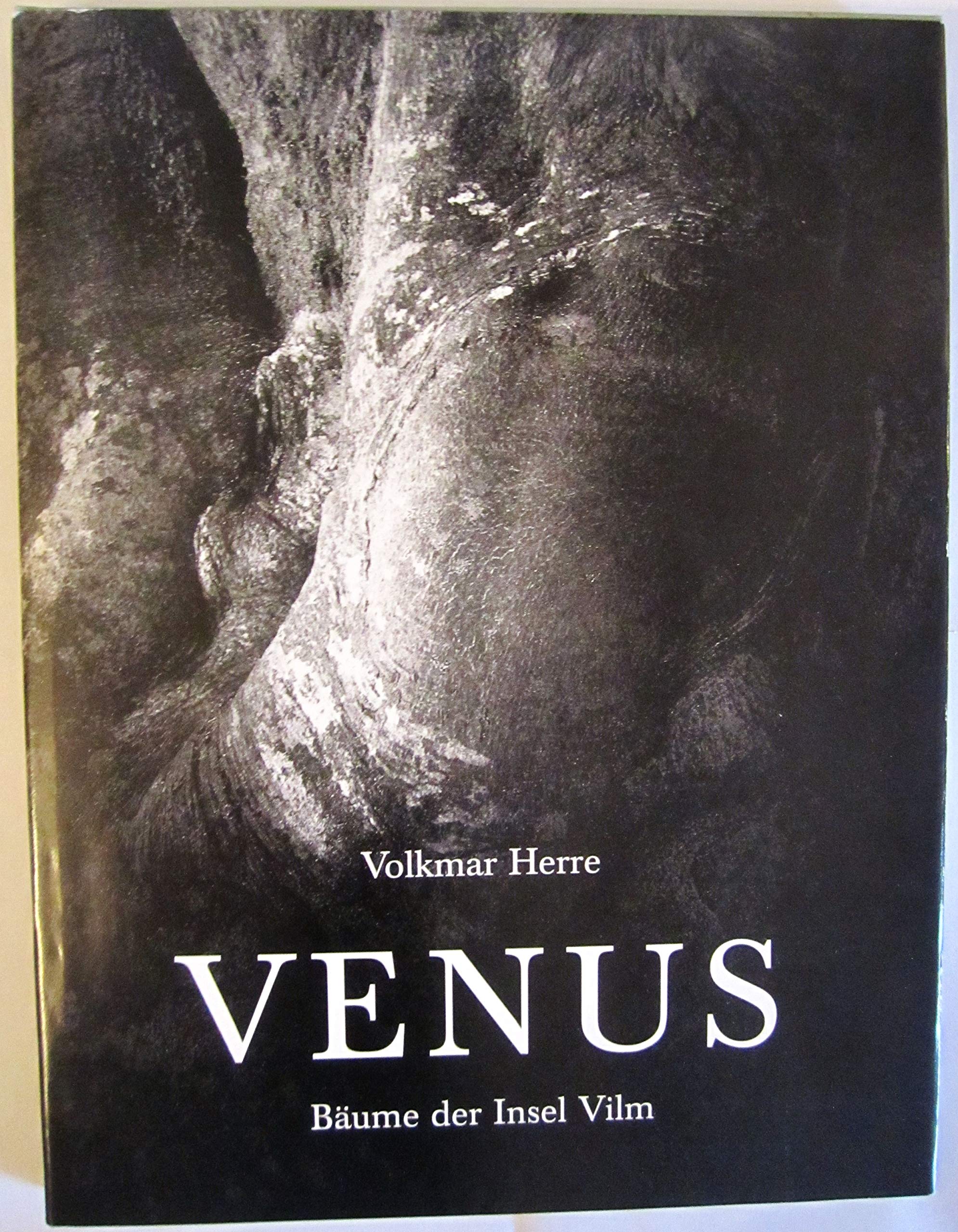 Venus: Bäume der Insel Vilm. Ausstellungsbuch Photography
