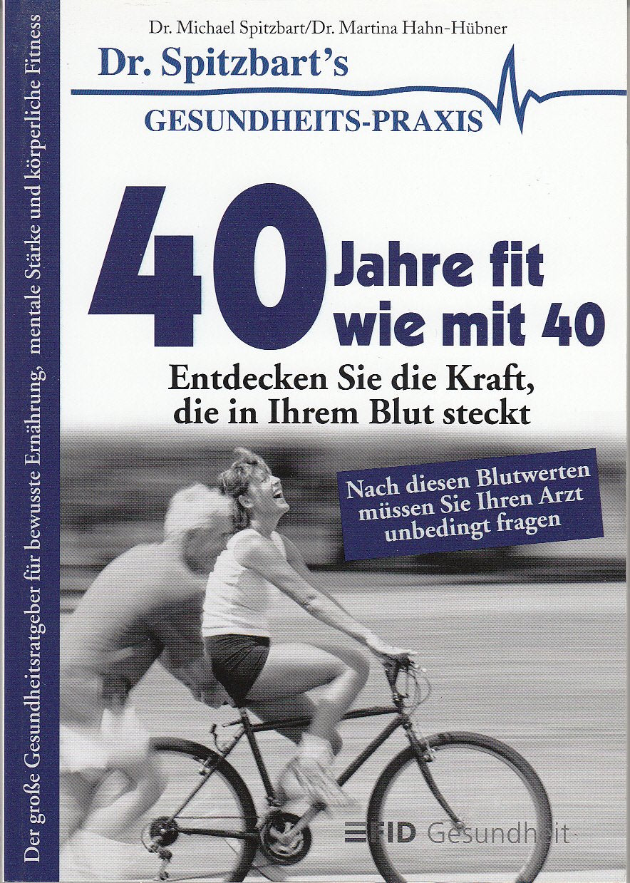 47 Geheimnisse über das Blut der Sieger entdecken Sie die Kraft, die in Ihrem Blut steckt - der große Gesundheitsratgeber für bewusste Ernährung, mentale Stärke und körperliche Fitness Health, Nutrition & Fitness