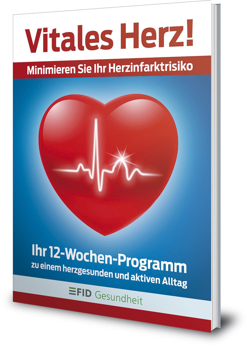 Vitales Herz!: Ihr Übungsbuch für einen herzgesunden und aktiven Alltag Health, Nutrition & Fitness