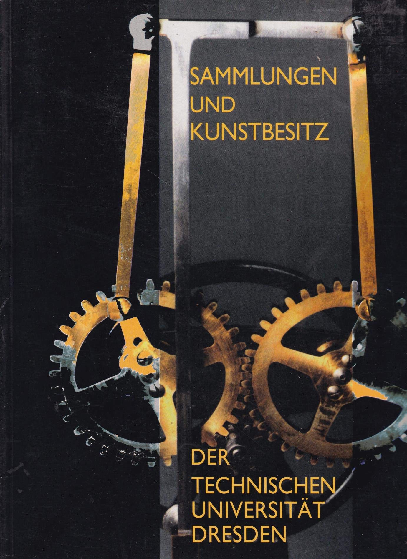 Product Image: Sammlungen und Kunstbesitz der Technischen Universität Dresden