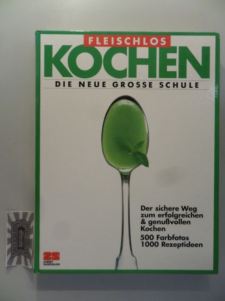 Product Image: Fleischlos kochen: Die neue grosse Schule