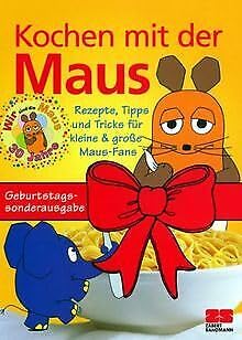 Kochen mit der Maus: Limitierte Auflage von Mitte Februar bis 30. Juni zum Jubilèumspreis von DM 19,90 im Handel. Danach neuer Ladenpreis DM 24,90 (Kochen - Die neue grosse Schule) Cooking & Enjoying