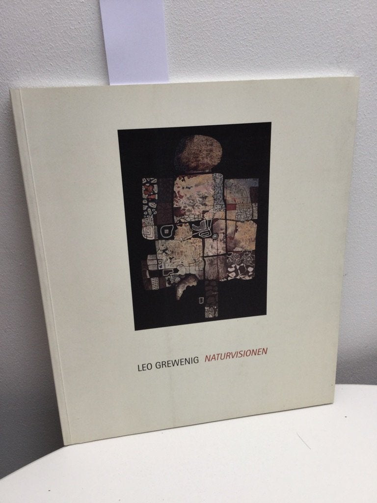 Leo Grewenig: Naturvisionen: Museum St. Ingbert, 20.9.-25.10.1998 Books