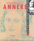 Mathilde Franziska Und Fritz Anneke: Eine Biographie: Aus Der Pionierzeit Von Demokratie Und Frauenbewegung Schmidt, Klaus book