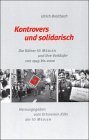Kontrovers und solidarisch: Die Kölner IG-Medien und ihre Vorläufer von 1945 bis 2000: Die Kölner IG Medien und ihre Vorläufer von 1945 bis 2000. Eine ... Dokumenten. Hrsg.: IG Medien Ortsverein Köln Law