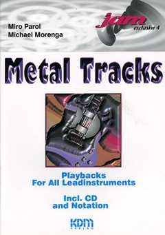 Jam exclusive, Bd. 4: Metal Tracks - Playbacks For All Leadinstruments, (inkl. CD) Books