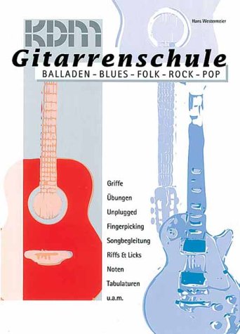 Gitarrenschule, Balladen - Blues - Folk - Pop - Rock, m. Audio-CD book