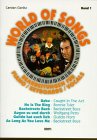 World of Songs, Piano & Keyboards, Bd.1, Babe (Caught In The Act), He Is The King (Bonnie Tyler), Backstreets Back (Backstreet Boys), Augen zu und durch (Wolfgan Sheet Music