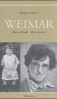 Weimar: Meine Stadt – Mein Leben Personalities