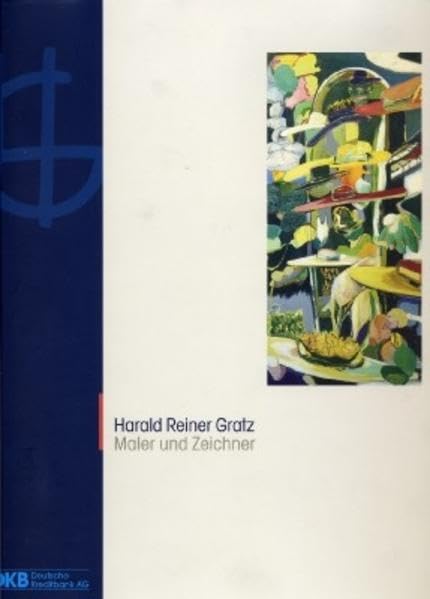 Harald Reiner Gratz: Maler und Zeichner Arts & Music