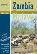 Reisen in Zambia und Malawi: Sambia Malawi komplett: Alle Nationalparks - interessante Allradstrecken - wertvolle GPS-Daten. Ein Reisebegleiter für Natur und Abenteuer Leisure, Home & Garden