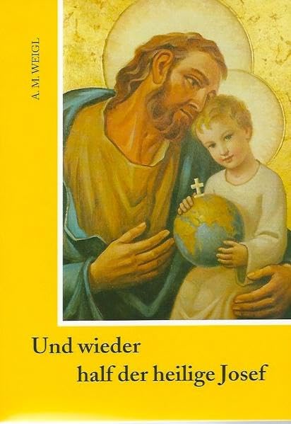 Und wieder half der heilige Josef Religion & Esotericism