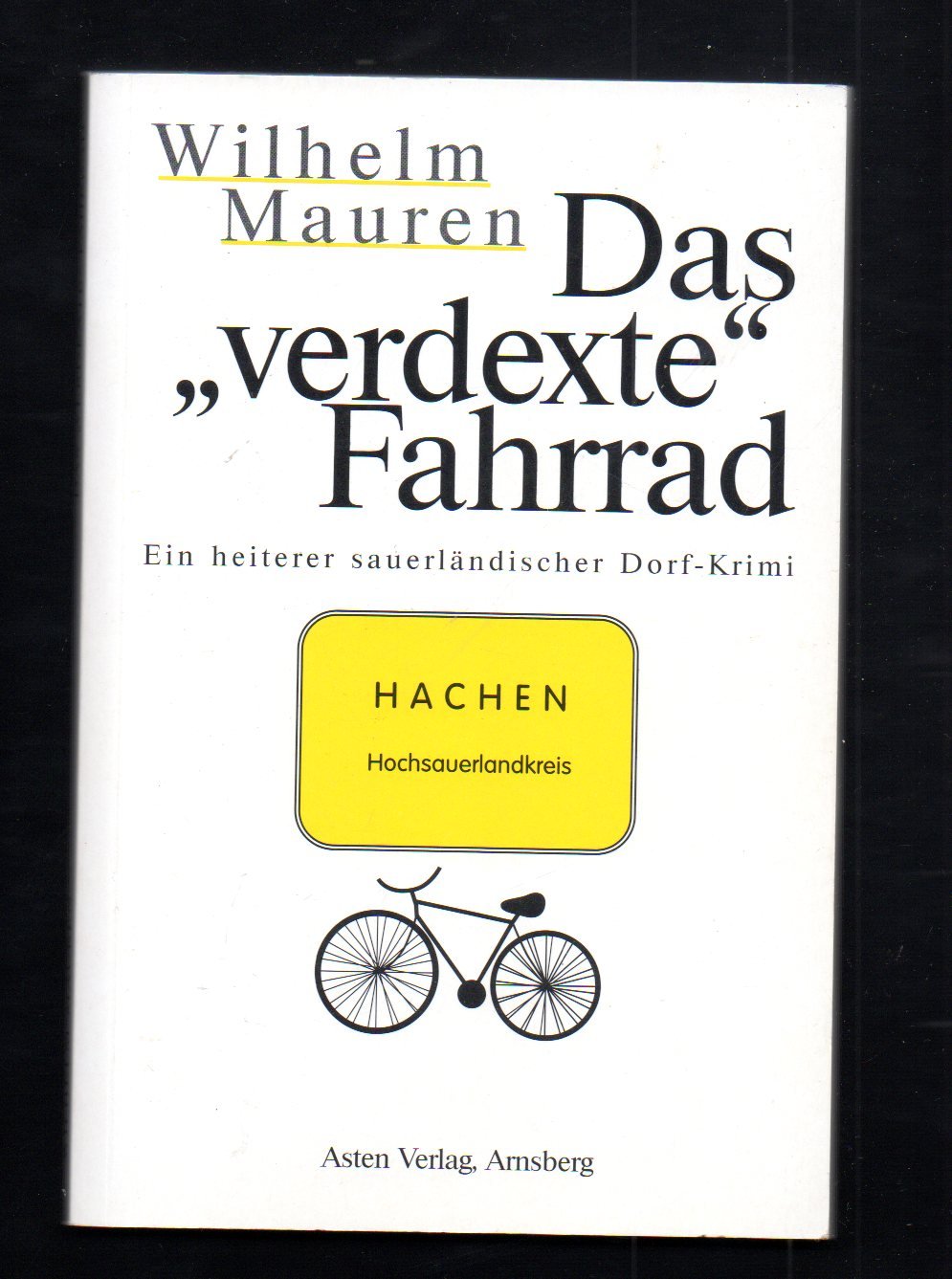 Das "verdexte" Fahrrad. Eine Geschichte von Jungen als Detektiven Books