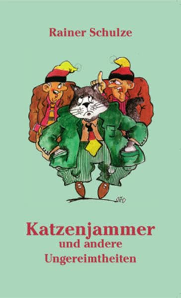 Katzenjammer: Und andere Ungereimtheiten Humour & Satire