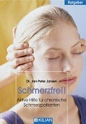 Schmerzfrei!: Aktive Hilfe für chronische Schmerzpatienten Medicine
