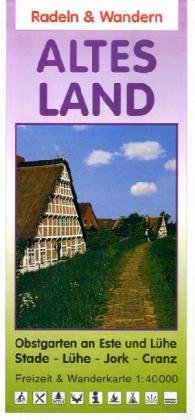 Radeln & Wandern Altes Land: Obstgarten an Este und Lühe, Stade - Lühe/ Jork/ Cranz, Buxtehude. Freizeitkarte 1:40000 Leisure, Home & Garden