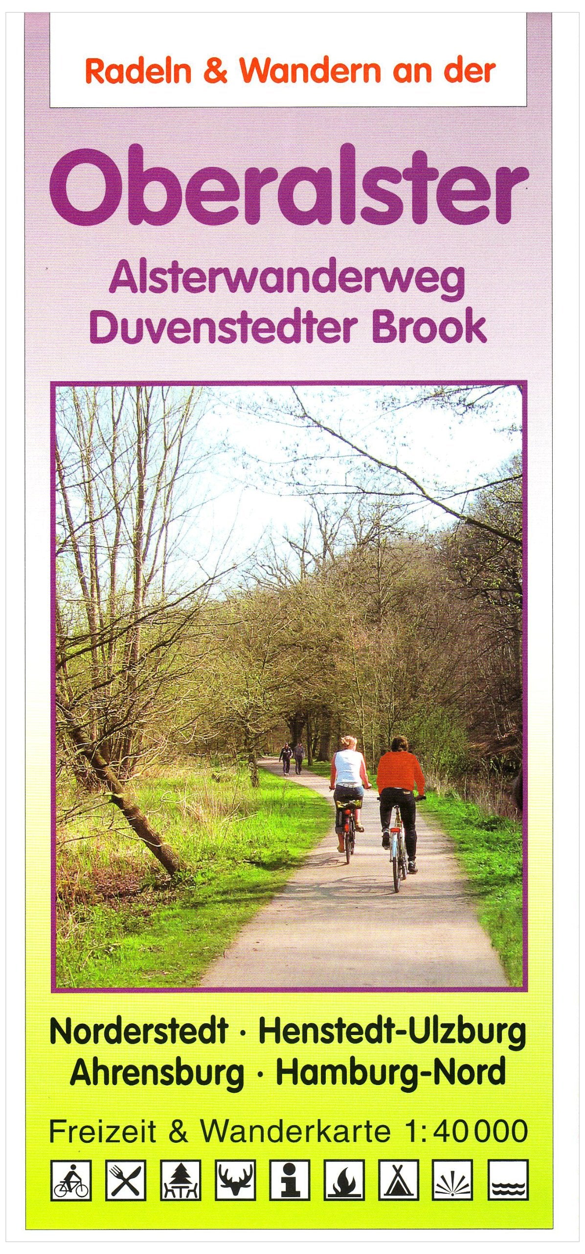 Radeln & Wandern Oberalster: Alsterwanderweg, Duvenstedter Brook. Norderstedt, Henstedt-Ulzburg, Ahrensburg, Hamburg-Nord. Freizeit- & Wanderkarte Maps & Plans