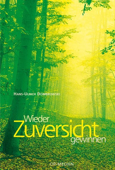 Wieder Zuversicht gewinnen: Praktischer Ratgeber Depression Health, Nutrition & Fitness