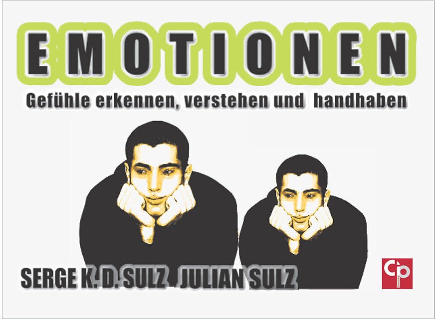 Emotionen: Gefühle erkennen, verstehen und handhaben (CIP-Medien) Psychology