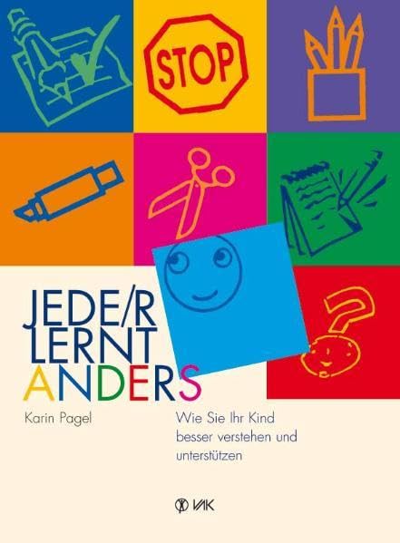 Jede(r) lernt anders: Wie Sie Ihr Kind besser verstehen und unterstützen Parents & Children