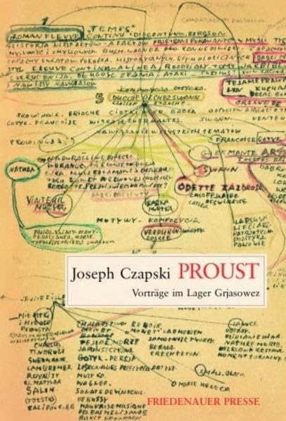 Proust: Vorträge im Lager Grjasowez (Friedenauer Presse Wolffs Broschur) Essays & Short Stories