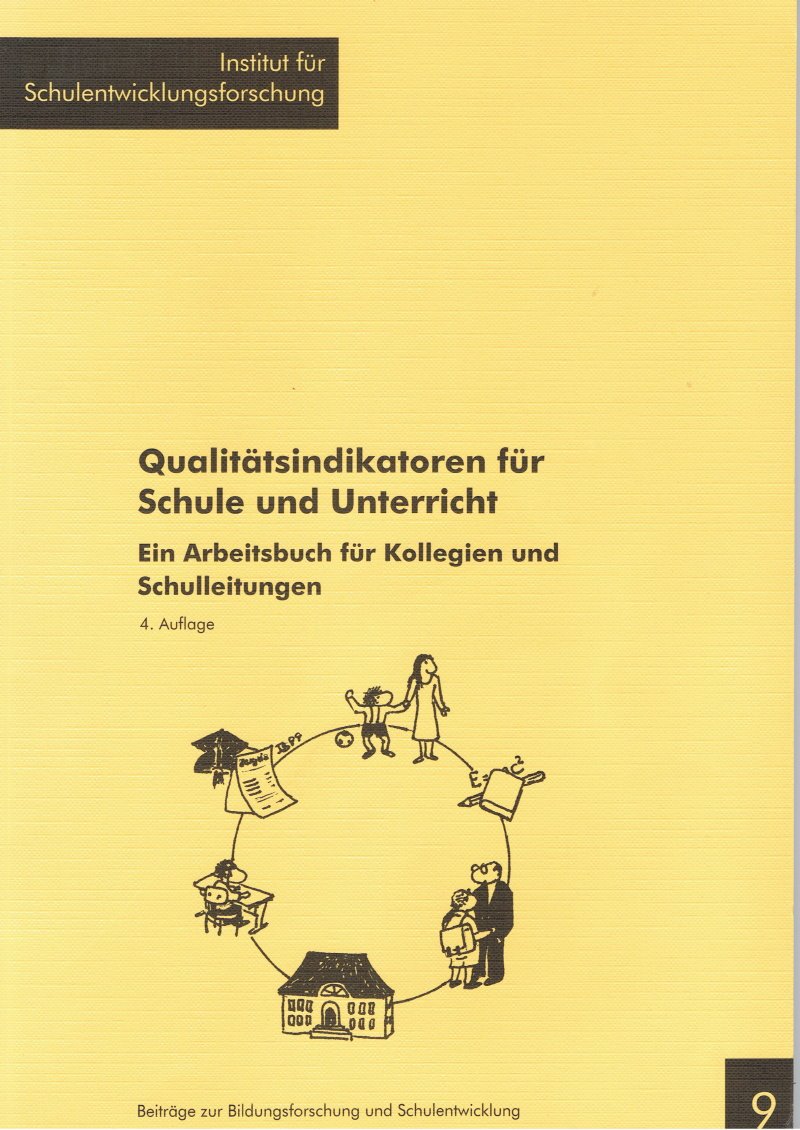Qualitätsindikatoren für Schule und Unterricht: Ein Arbeitsbuch für Kollegien und Schulleitung (Beiträge zur Bildungsforschung und Schulentwicklung) Books