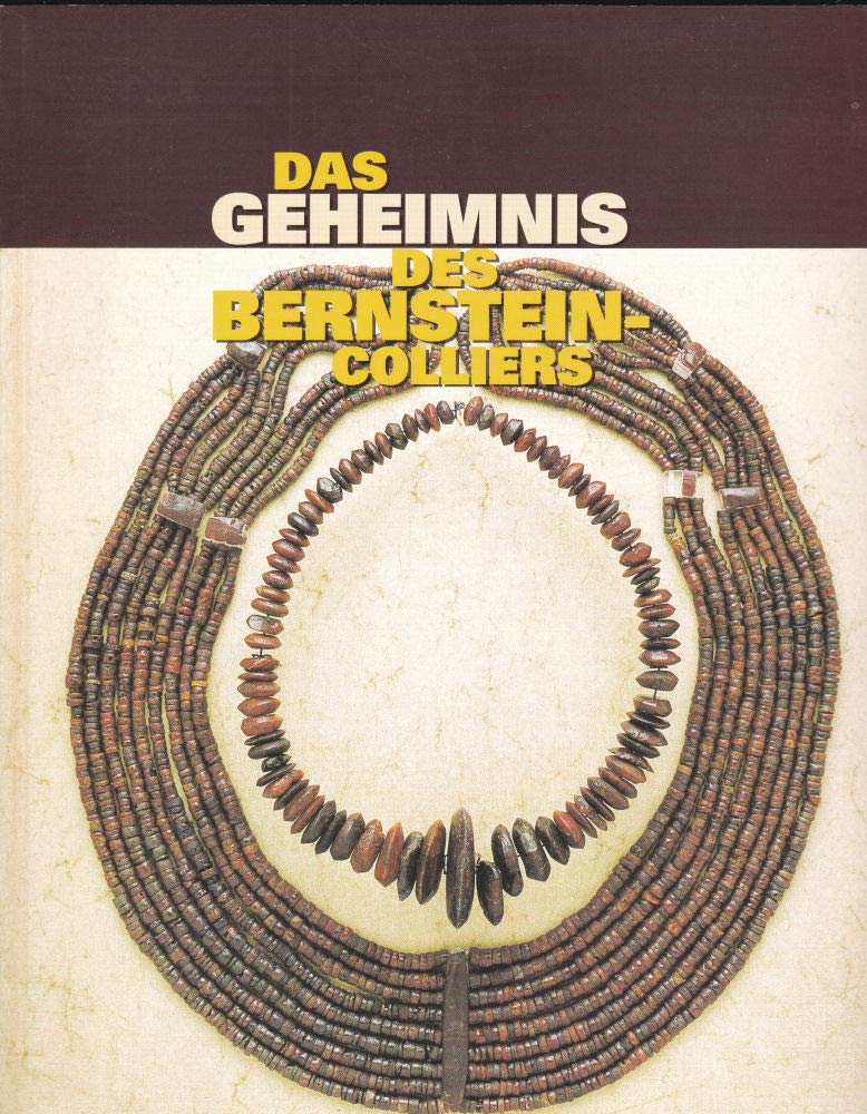 Das Geheimnis des Bernstein-Colliers Natural Sciences