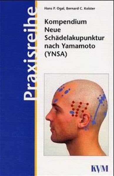 Kompendium Neue Schädelakupunktur nach Yamamoto (YNSA) + CD-ROM Health, Nutrition & Fitness