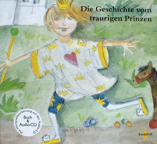 Die Geschichte vom traurigen Prinzen (Kwadrat) Books