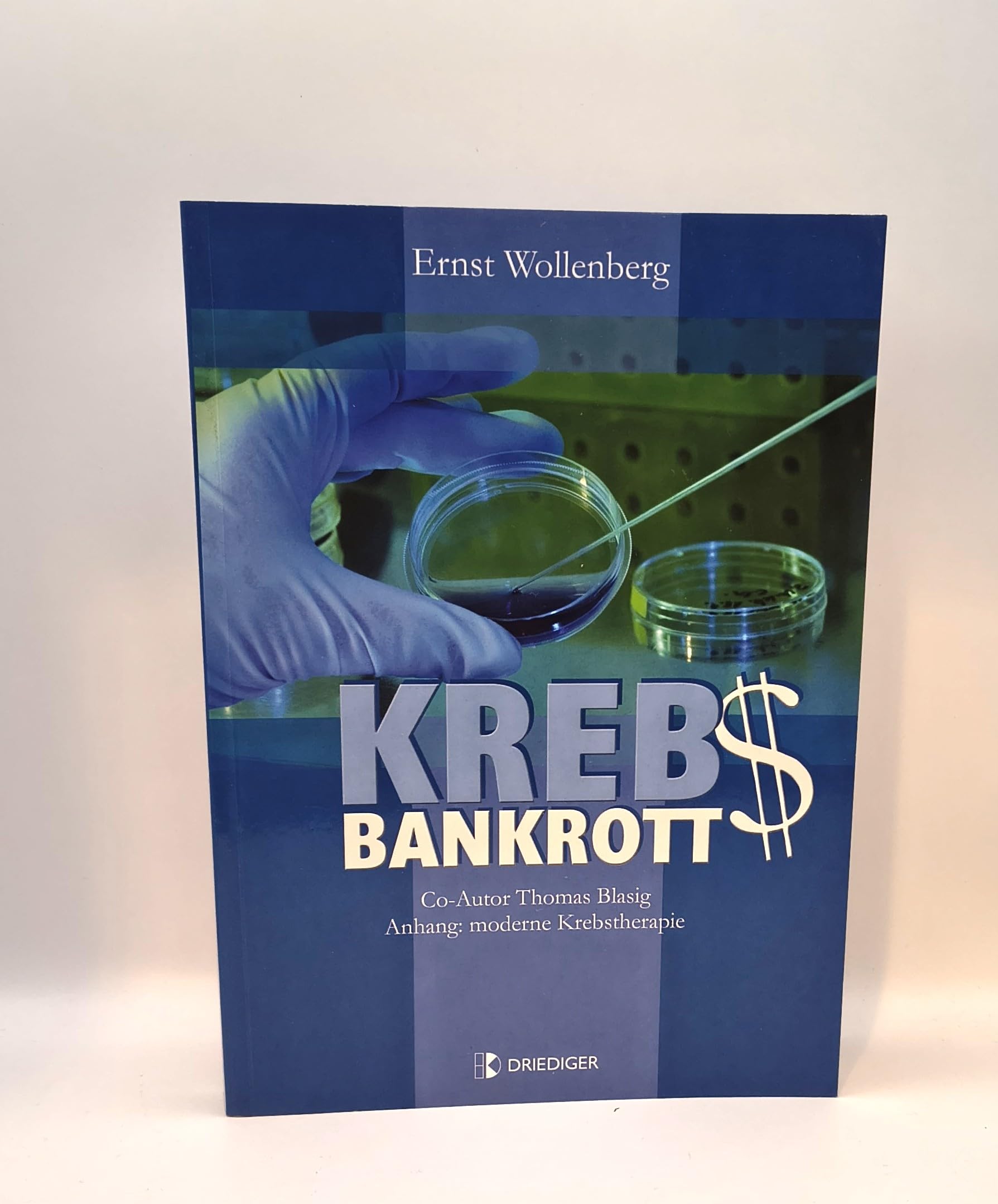 Krebs-Bankrott: Anhang: Moderne Krebstherapie Medicine