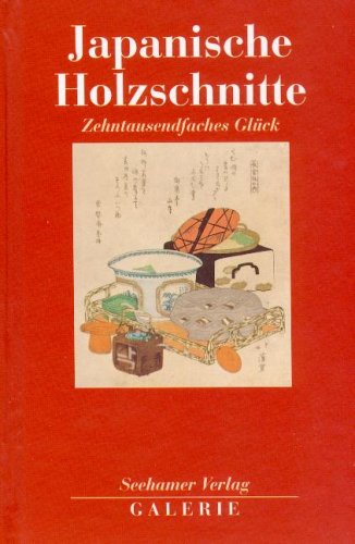 Japanische Holzschnitte. Zehntausendfaches Glück Film, Art & Culture