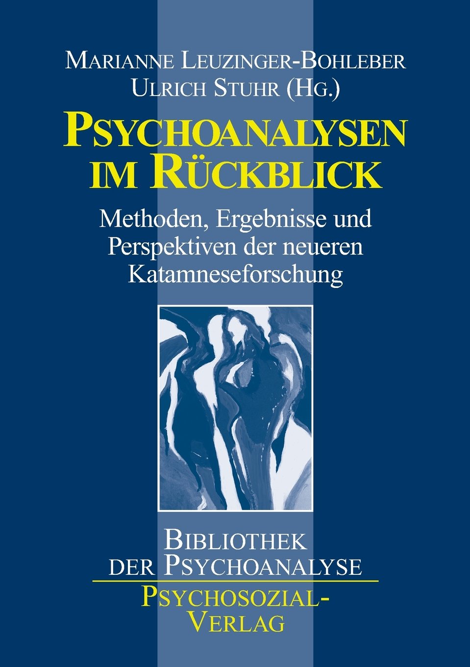 Psychoanalysen im Rückblick Psychology