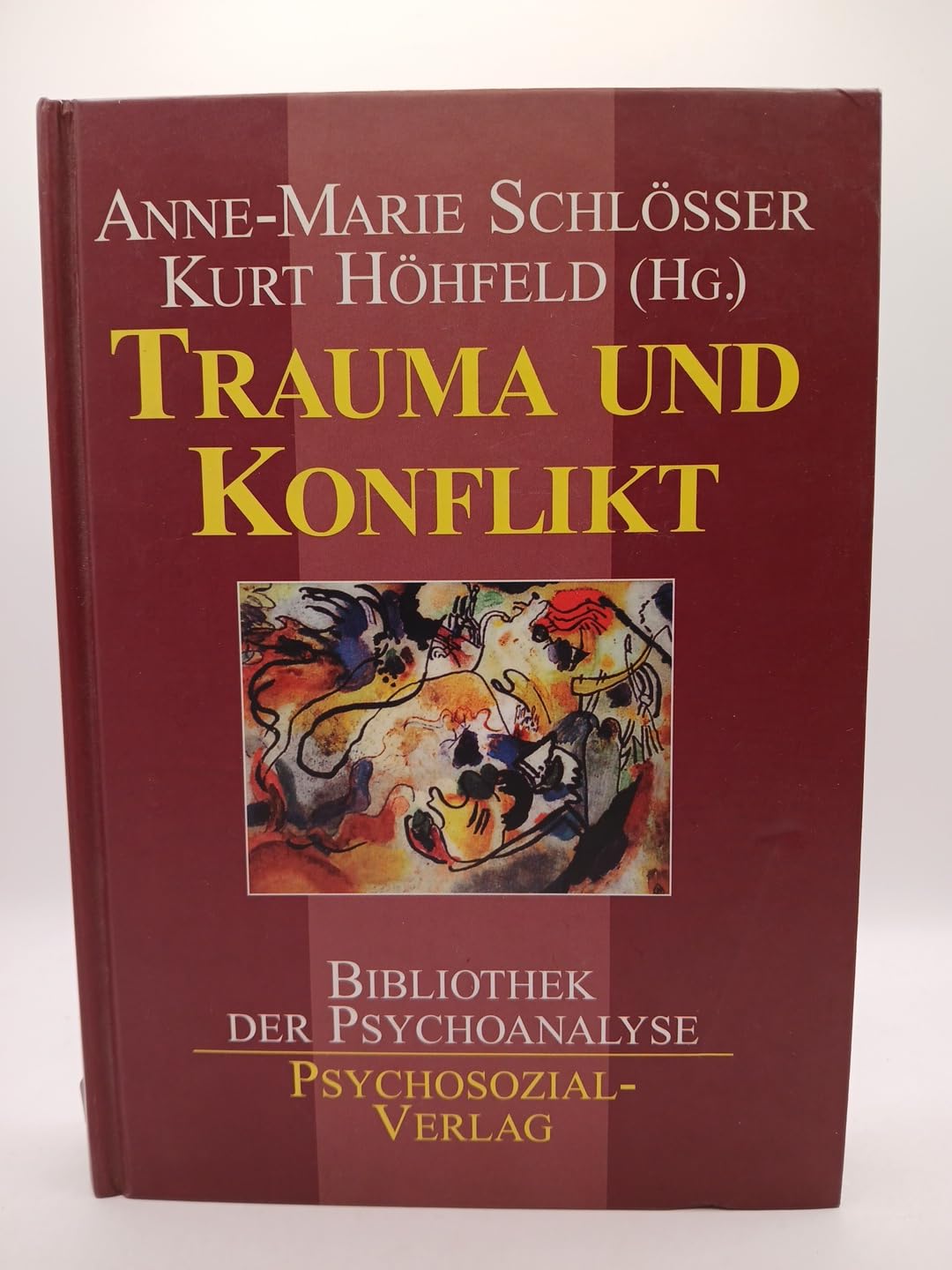 Trauma und Konflikt (Bibliothek der Psychoanalyse) Medicine