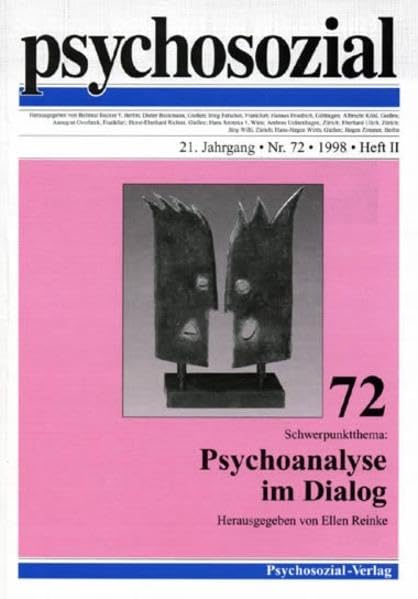 Schwerpunktthema: Psychoanalyse im Dialog (psychosozial) Psychology