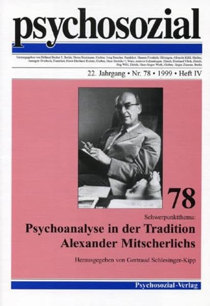 Psychoanalyse in der Tradition von Alexander Mitscherlich (psychosozial) Psychology