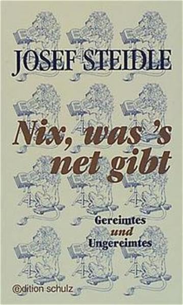 Nix, was 's net gibt: Gereimtes und Ungereimtes Contemporary literature